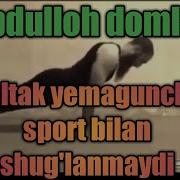 Sport Haqida Abdulloh Domla