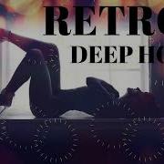 Retro Deep House Mix Karlos Dj