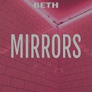 Mirrors Acoustic Beth