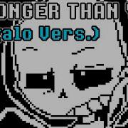 Stronger Than You Sans Vers Megalo Cover