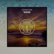 Chacon Wind Original Mix