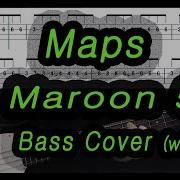 Maroon 5 Maps Bass