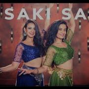 O Saki Saki Batla House Nora Fatehi Belly Fusion Team Naach