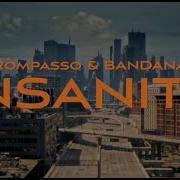 Insanity Rompasso