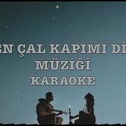 Sen Çal Kapımı Instrumental Version Minous