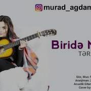 Terane Nurlu Biride Menem 2019