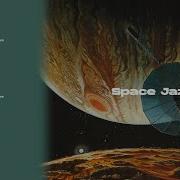 Space Jazz