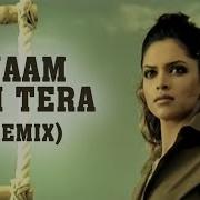 Naam Hai Tera Remix Aap Ka Suroor Himesh Reshammiya