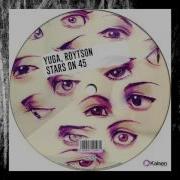 Yuga Roytson Stars On 45 Original Mix