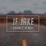 Rascal Flatts Life Is A Highway Jf Jake Bounce Remix