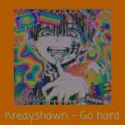 Kreayshawn Go Hard Remix Deeper Version