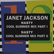 Nasty Cool Summer Mix Pt 2