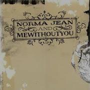 Gentlemen Mewithoutyou Norma Jean