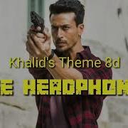 Khalid Theme 8D Audio War Khalid Theme Ringtone War Khalid Theme Ringtone