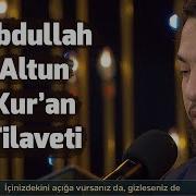 Abdullah Altun Dan Kur An Tilaveti