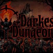 Durkest Dungeon Ost