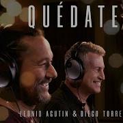 Quédate Леонид Агутин Diego Torres