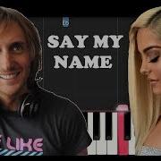 David Guetta Bebe Rexha J Balvin Say My Name Piano Tutorial