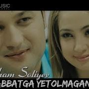 Adham Soliyev Sevgisiga Yetolmaganlar