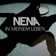 Nena In Meinem Leben