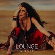 Cafe De Anatolia Lounge Chill Desert Trip Ethno Deep House 2024 Dj Mix