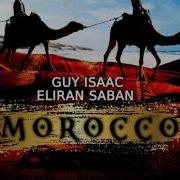 Guy Isaac Eliran Saban Morocco