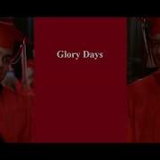 Glee Glory Days Lyrics