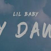 Lil Baby My Dawg Lyrics