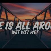 Love Is All Around Lyrics Song