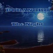 Boranoko The Night Italo Disco 2018