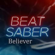 Beatsaber Believer 180 Speed Expert