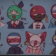 Countryhumans Video Compilation Part 9 Edit Countryhumans Otp Countryballs Compilation