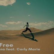 I Feel Free Carly Marie