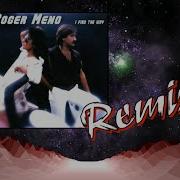 Roger Meno Remix 2021