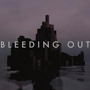 Bleeding Out