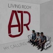 Ajr My Calling