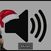 Clash Of Clans Miner Sounds