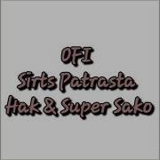 Ofi Sirts Patrasta Lyrics