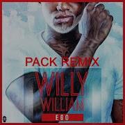 Willy William Ego Willy William Remix