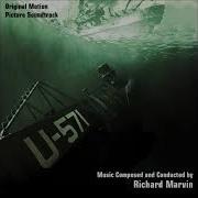 U571 Destroyer Battle Richard Marvin