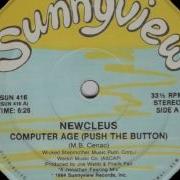 Computer Age Push The Button Newcleus