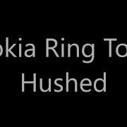 Nokia Hushed Ringtone