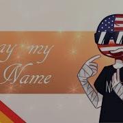 Say My Name Meme Gay