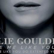 Love Me Like You Do Kiss Me Like You Do Extended Version Ellie Goulding