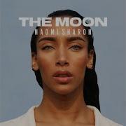 The Moon Naomi Sharon