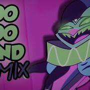 Loo Loo Land Helluva Boss Zee Remix На Русском