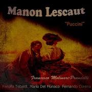 Manon Lescaut Atto Primo Ma Bravo