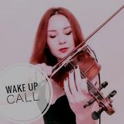 Wake Up Call Maroon5 Violin Cover