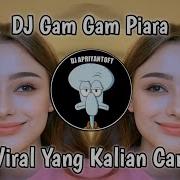 Dj Gam Gam Tiktok Viral