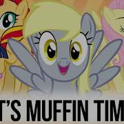 The Muffin Time Derpy